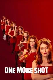 One More Shot (2025) Online HD en Español