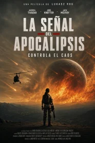 La señal del apocalipsis (2026) Online HD en Español